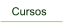 Cursos