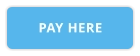 PAY HERE