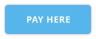 PAY HERE